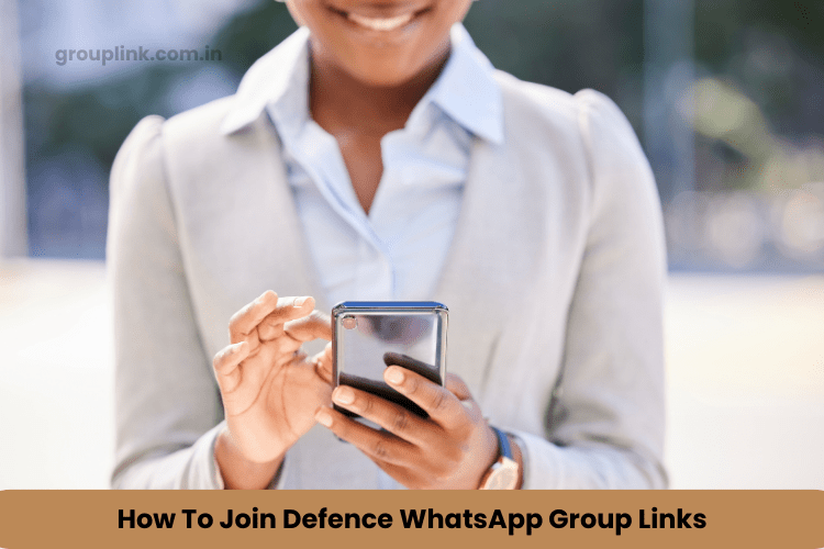 Defence WhatsApp Group Links