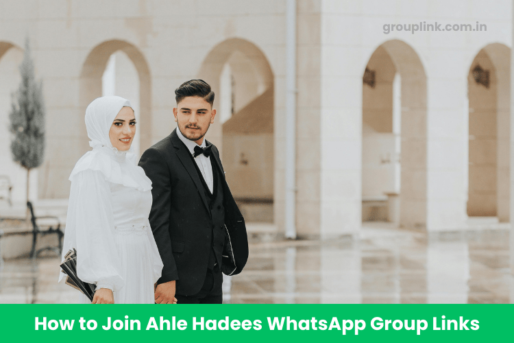 Ahle Hadees WhatsApp Group Links
