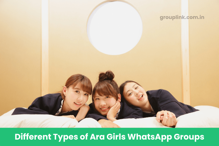 Ara Girls WhatsApp Group Links Ara Girls WhatsApp Group Links
